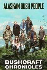 Watch Alaskan Bush People: Bushcraft Chronicles 9Movies