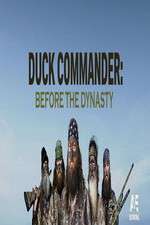 Watch Duck Commander: Before the Dynasty 9Movies