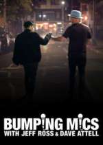 Watch Bumping Mics with Jeff Ross & Dave Attell 9Movies