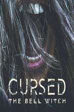 Watch Cursed: The Bell Witch 9Movies