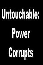 Watch Untouchable: Power Corrupts 9Movies