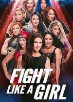 Watch Fight Like a Girl 9Movies