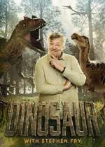 Watch Dinosaur with Stephen Fry 9Movies