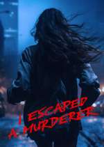 Watch I Escaped a Murderer 9Movies