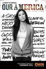 Watch Our America with Lisa Ling 9Movies
