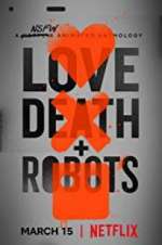Watch Love, Death & Robots 9Movies
