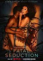 Watch Fatal Seduction 9Movies
