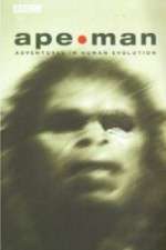 Watch Apeman - Adventures in Human Evolution 9Movies