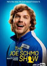 Watch The Joe Schmo Show 9Movies