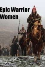 Watch Epic Warrior Women 9Movies
