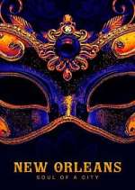 Watch New Orleans: Soul Of A City 9Movies