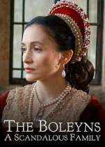 Watch The Boleyns: A Scandalous Family 9Movies