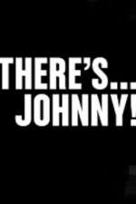 Watch Theres Johnny 9Movies