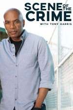 Watch Scene of the Crime with Tony Harris 9Movies