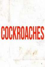 Watch Cockroaches 9Movies
