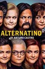 Watch Alternatino With Arturo Castro 9Movies
