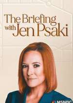 Watch The Briefing with Jen Psaki 9Movies