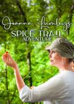 Watch Joanna Lumley's Spice Trail Adventure 9Movies