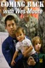 Watch Coming Back with Wes Moore 9Movies