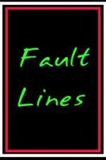 Watch Fault Lines 9Movies