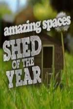 Watch Amazing Spaces Shed Of The Year 9Movies