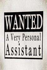 Watch Wanted: A Very Personal Assistant 9Movies