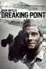 Watch Bear Grylls: Breaking Point 9Movies