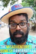 Watch The Misadventures of Romesh Ranganathan 9Movies