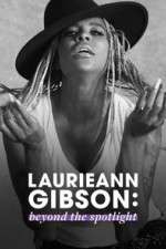 Watch Laurieann Gibson: Beyond the Spotlight 9Movies