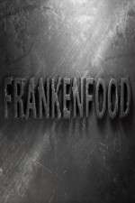Watch Frankenfood 9Movies