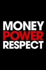 Watch Money. Power. Respect. 9Movies