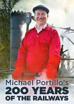 Watch Michael Portillo\'s 200 Years of the Railways 9Movies