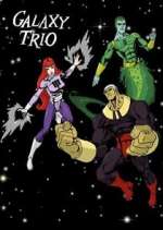 Watch The Galaxy Trio 9Movies