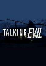 Watch Talking Evil 9Movies