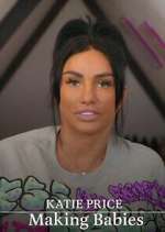 Watch Katie Price: Making Babies 9Movies