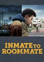 Watch Inmate to Roommate 9Movies