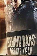 Watch Behind Bars: Rookie Year 9Movies