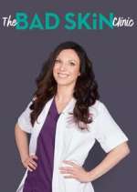 Watch The Bad Skin Clinic 9Movies