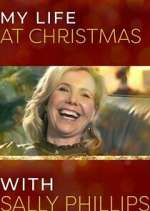 Watch My Life at Christmas with Sally Phillips 9Movies