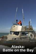 Watch Alaska: Battle on the Bay 9Movies