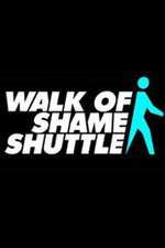 Watch Walk of Shame Shuttle 9Movies