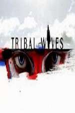 Watch Tribal Wives 9Movies