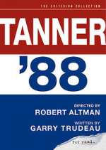 Watch Tanner '88 9Movies