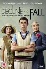 Watch Decline and Fall 9Movies