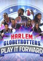 Watch Harlem Globetrotters: Play It Forward 9Movies