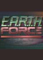 Watch E.A.R.T.H. Force 9Movies