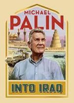 Watch Michael Palin: Into Iraq 9Movies