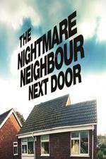 Watch The Nightmare Neighbour Next Door 9Movies