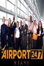 Watch Airport 247 Miami 9Movies