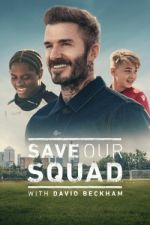 Watch Save Our Squad 9Movies